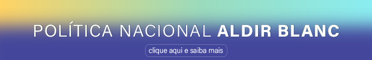 Banner da Política Nacional Aldir Blanc