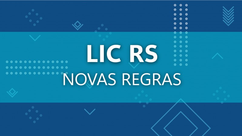 LIC RS   Novas Regras 02