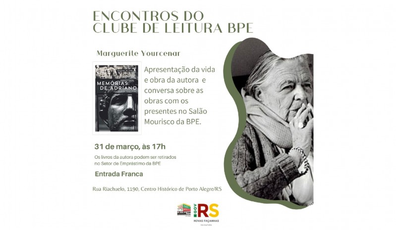 Clube de Leitura BPE convida leitores para discutirem a obra de Marguerite  Yourcenar - Secretaria da Cultura