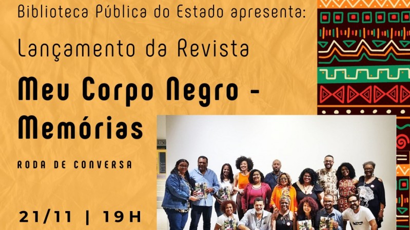 Coletivo De Escritores Negros Debate Sobre Mem Ria E Ancestralidade