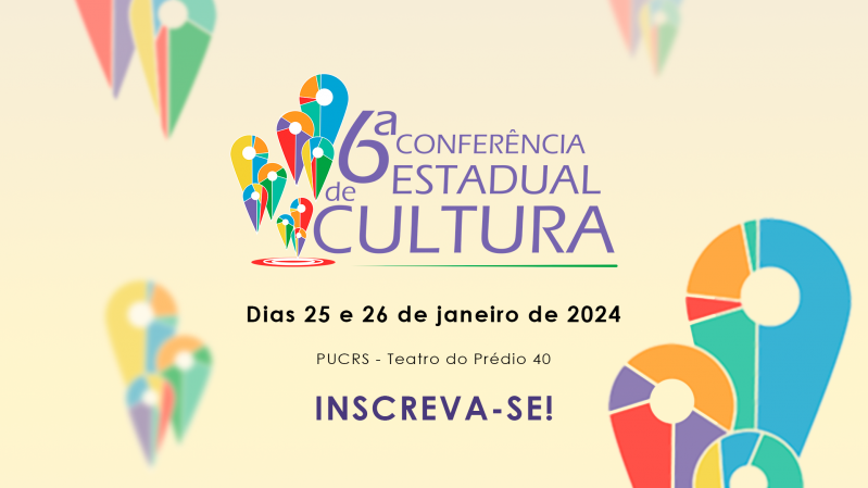 O objetivo do evento é estabelecer as diretrizes da Política Estadual de Cultura