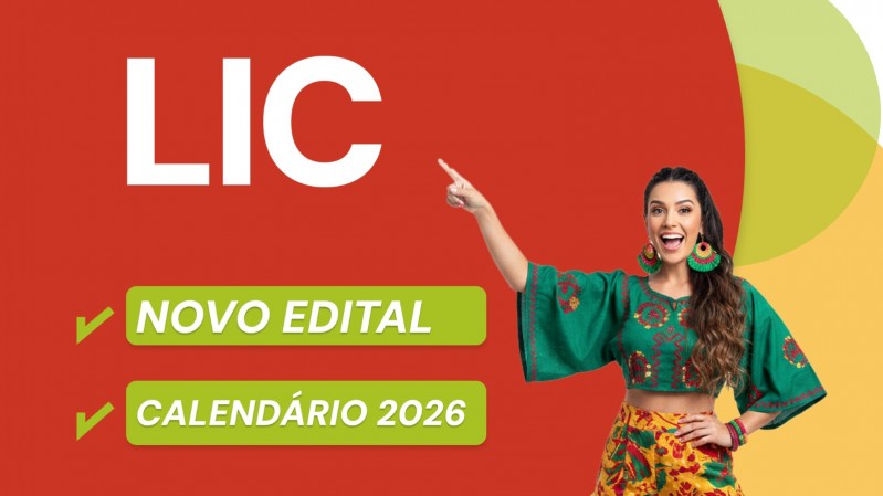 Sobre fundo vermelho, verde, amarelo e branco, h&aacute; o t&iacute;tulo "LIC" e os itens "Novo edital" e "Calend&aacute;rio 2026"