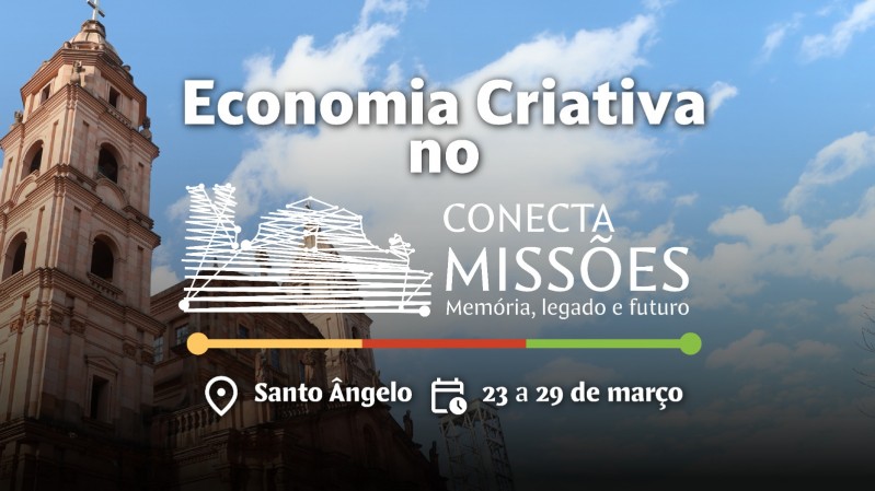 Economia Criativa   Conecta Miss&otilde;es