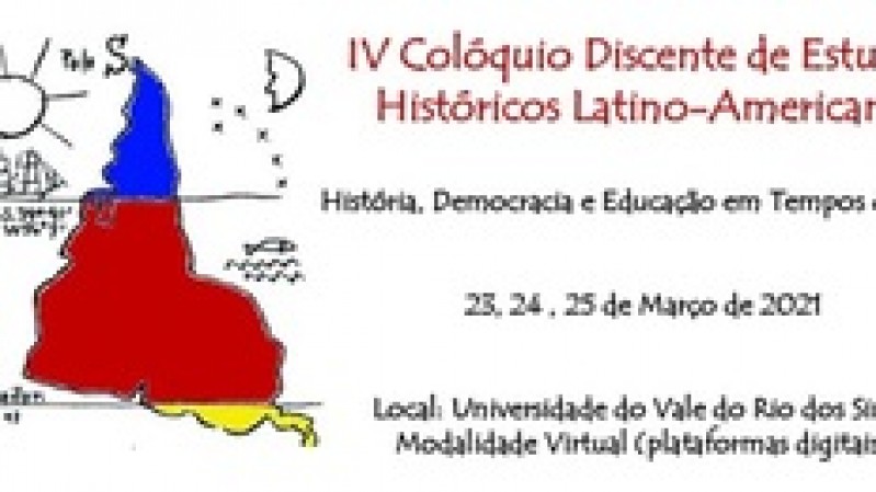 IV Colóquio Discente de Estudos Históricos Latino-Americanos